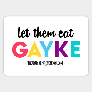 Let Them Eat Gayke - White Sticker